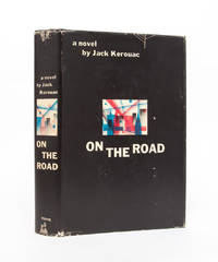 On the Road by Kerouac, Jack - 1957