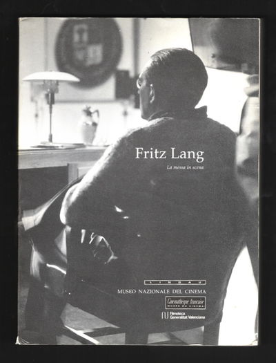 Fritz Lang: La messa in scena [Italian edition]