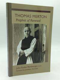 THOMAS MERTON: PROPHET OF RENEWAL