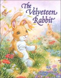 The Velveteen Rabbit by Margery Williams - 1996