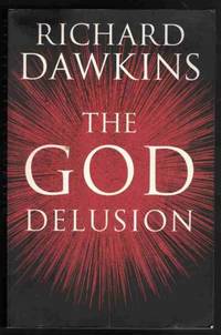 THE GOD DELUSION by Richard Dawkins - Paperback - 2006 - from M & A Simper Bookbinders (SKU: 19867)