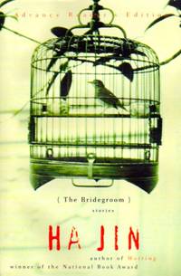 [SIGNED] The Bridegroom by Ha Jin - 2000