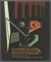 Surrealism and Modernism from the Collection of the Wadsworth Atheneum