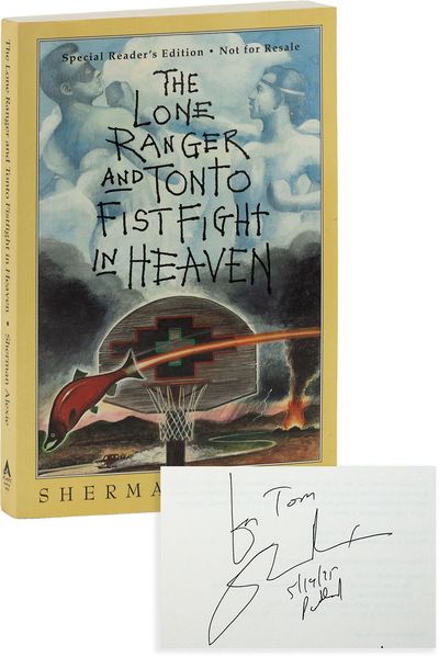 The Lone Ranger and Tonto Fist Fight in Heaven [Signed, Special Reader's Edition/Uncorrected Advance Proof]