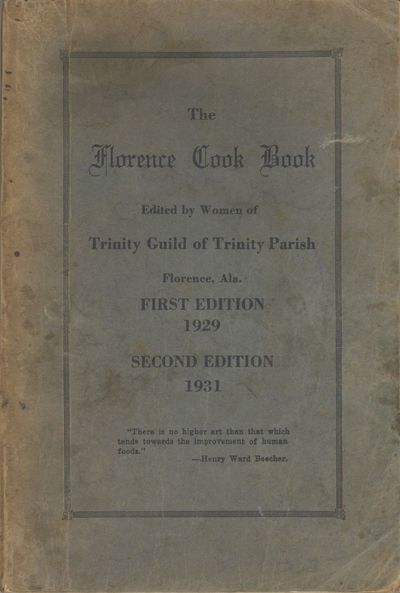 The Florence Cook Book. Edited by Women of Trinity Guild of Trinity Parish. Second Edition