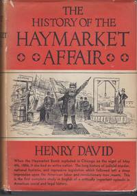 cover of The History Of The Haymarket Affair
