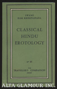 CLASSICAL HINDU EROTOLOGY. [The Kama Sutra]