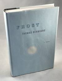 Frost by Bernhard, Thomas and Michael Hofmann (Translator) - 2006