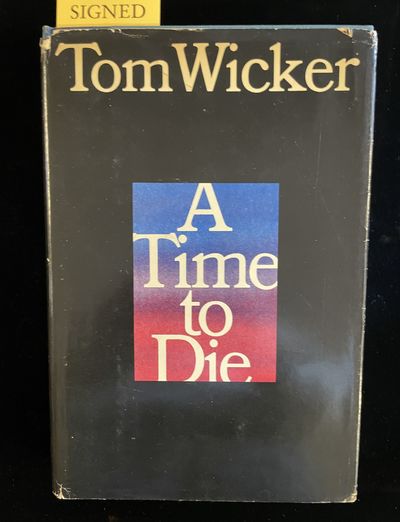 A TIME TO DIE