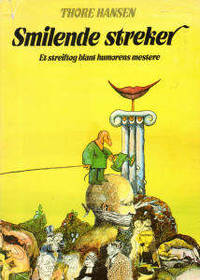 Smilende penner. Et streiftog blant humoristens…