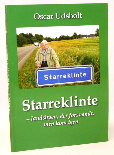 Starreklinte - landsbyen, der forsvandt, men kom…