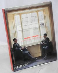 Gilbert & George: intimate conversations with François Jonquet