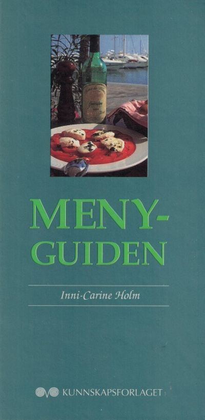 Menyguiden. En kulinarisk oppslagsbok.…