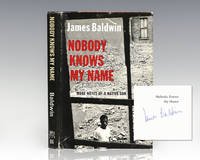 Nobody Knows My Name: More Notes of a Native Son. by Baldwin, James - 1961