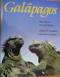 Galapagos: Discovery on Darwin&#039;s Island Steadman, David W.; Zousmer, Steven and by Steadman, David W.; Zousmer, Steven; Steadman, Lee M. [Illustrator] - 1989-10-01