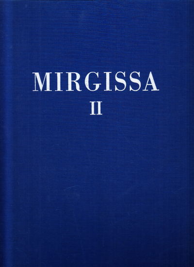 Mirgissa II-III. Les Nécropoles (1-2). Avec la…