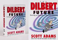 cover of The Dilbert Future - Thriving on Stupidity in the 21st Century.