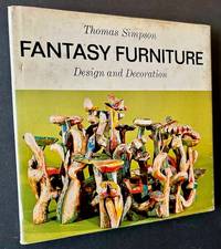 Fantasy Furniture: Design and Decoration