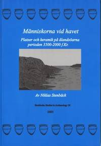 Människorna vid havet. Platser och keramik på…