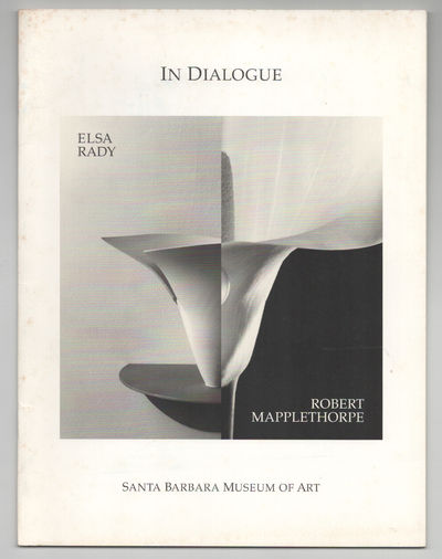 In Dialogue: The Art of Elsa Rady and Robert Mapplethorpe