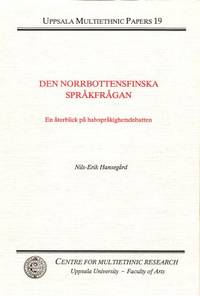 Den norrbottensfinska språkfrågan  En återblick…