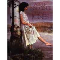 AGE of INNOCENCE : The Romantic Art of JEFFREY JONES