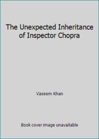 The Unexpected Inheritance of Inspector Chopra