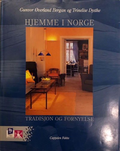 Hjemme i Norge. Tradisjon og fornyelse