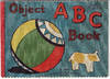 Object ABC Book, a Saalfield Muslin Book, No. 170