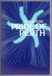 image of Pride of Perth: The Story of Arthur Bell & Sons