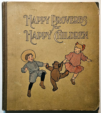 Happy Proverbs for Happy Children (Jest-Nuts)