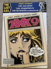 cover of AXA 9: The Escapist, The Starstruck, The Betrayed (unfinished)