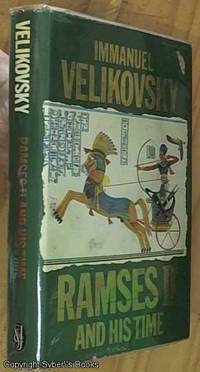 Ramses II and His Time: A Volume in the Ages of Chaos Series by Velikovsky, Immanuel - 1978