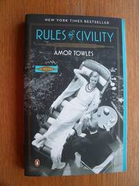 Rules of Civility by Amor Towles - Paperback - First tradepaper edition later printing - 2012 - from Scene of the Crime Books, IOBA (SKU: 21055)