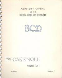 QUARTERLY JOURNAL OF THE BOOK CLUB OF DETROIT