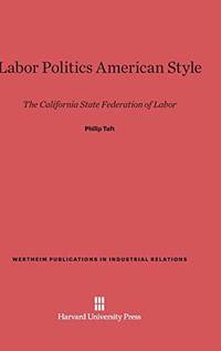 cover of Labor Politics American Style