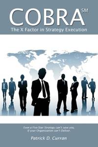 COBRA SM: The X Factor in Strategy Execution