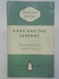 Cork and the Serpent