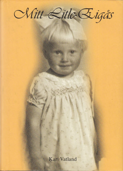 Mitt Litle-Eigås.