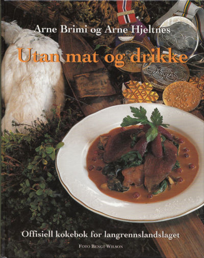 Utan mat og drikke. Offisiell kokebok for…