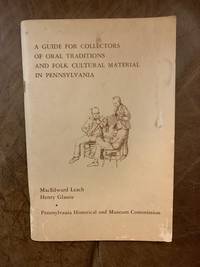 cover of A Guide For Collectors Of Oral Traditions And Folk Cultural Material In Pennsylvania