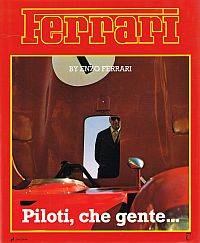 PILOTI, CHE GENTE.. by FERRARI, Enzo