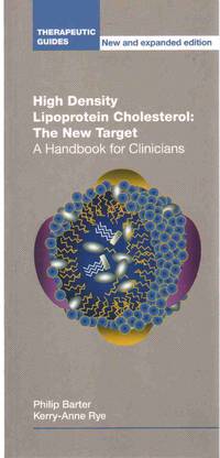 cover of HIGH DENSITY LIPOPROTEIN CHOLESTEROL: THE NEW TARGET A Handbook for Clinicians