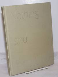 Nothing and Everything by Fraenkel, Jeffrey and Peter Freeman, editors - 2006