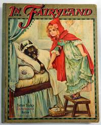 In Fairyland: Father Tuck's Panorama Series