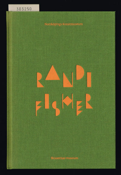Randi Fisher. Norrköpings konstmuseum &…