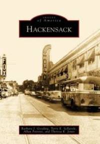 Hackensack (NJ) (Images of America) by Barbara J. Gooding - 2009-02-08