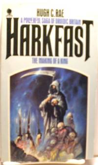 Harkfast: The Making of the King