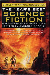 image of THE YEAR'S BEST SCIENCE FICTION: Sixteenth (16th) Annual Collection