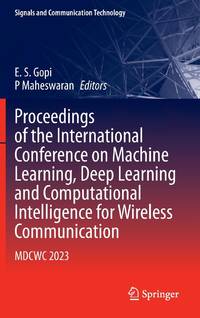 Proceedings of the International Conference on Machine Learning, Deep Learning and Computational...